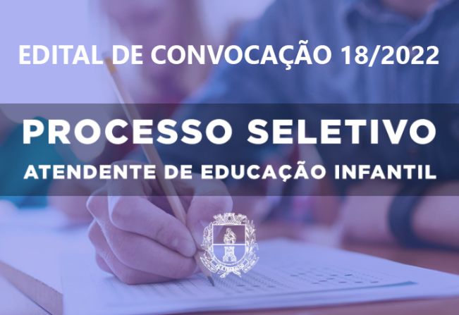 CONVOCAÇÃO - PROCESSO SELETIVO 01/2021